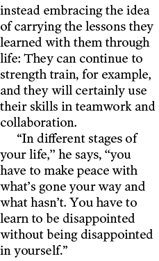 instead embracing the idea of carrying the lessons they learned with them through life  They can continue to strength   