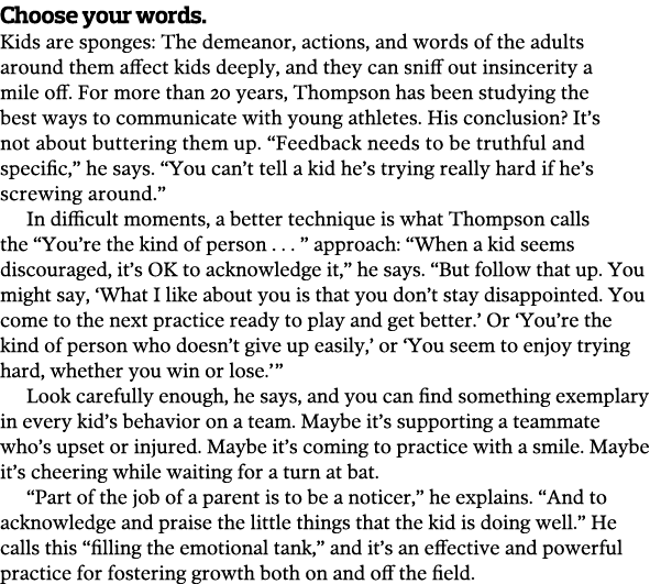 Choose your words  Kids are sponges  The demeanor  actions  and words of the adults around them affect kids deeply  a   
