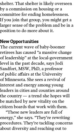 shelter  That shelter is likely overseen by a commission on housing or a committee for ending homelessness  If you jo   