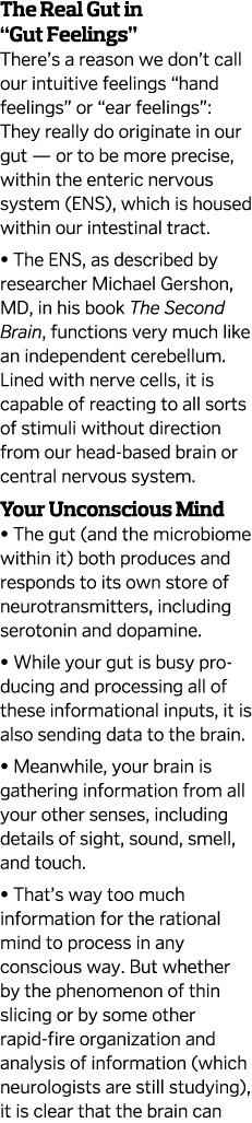 The Real Gut in  Gut Feelings  There s a reason we don t call our intuitive feelings  hand feelings  or  ear feelings   