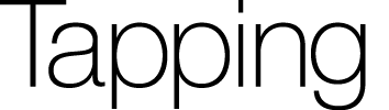Tapping