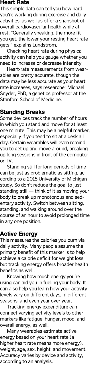 Heart Rate This simple data can tell you how hard you re working during exercise and daily activities, as well as off   
