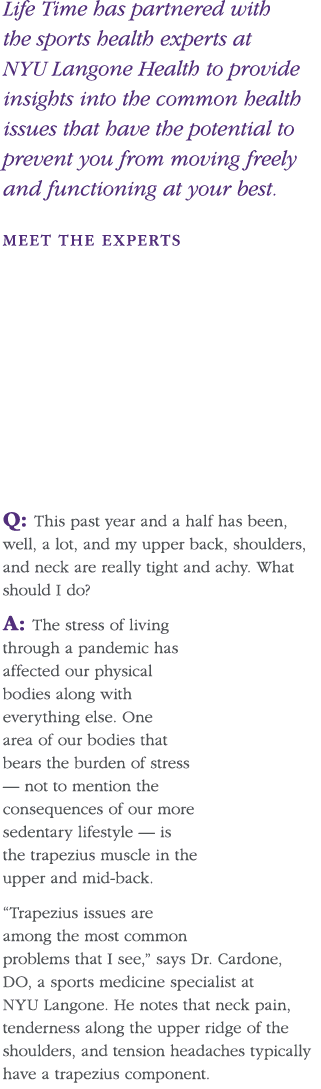 Life Time has partnered with the sports health experts at NYU Langone Health to provide insights into the common heal   