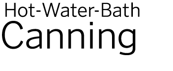  Hot-Water-Bath Canning