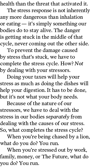 health than the threat that activated it  The stress response is not  inherently any more dangerous than inhalation o   