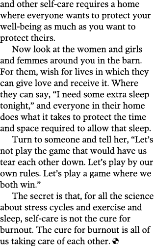 and other self-care requires a home where everyone wants to protect your well-being as much as you want to protect th   