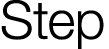 Step