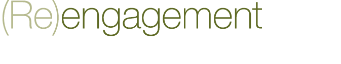 (Re)engagement