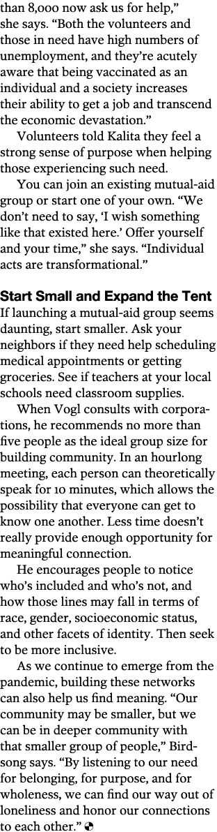 than 8,000 now ask us for help,  she says   Both the volunteers and those in need have high numbers of unemployment,    