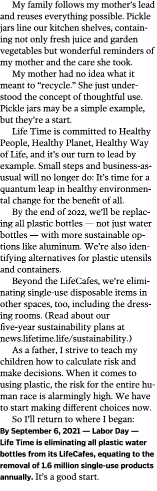 My family follows my mother s lead and reuses everything possible  Pickle jars line our kitchen shelves, containing n   